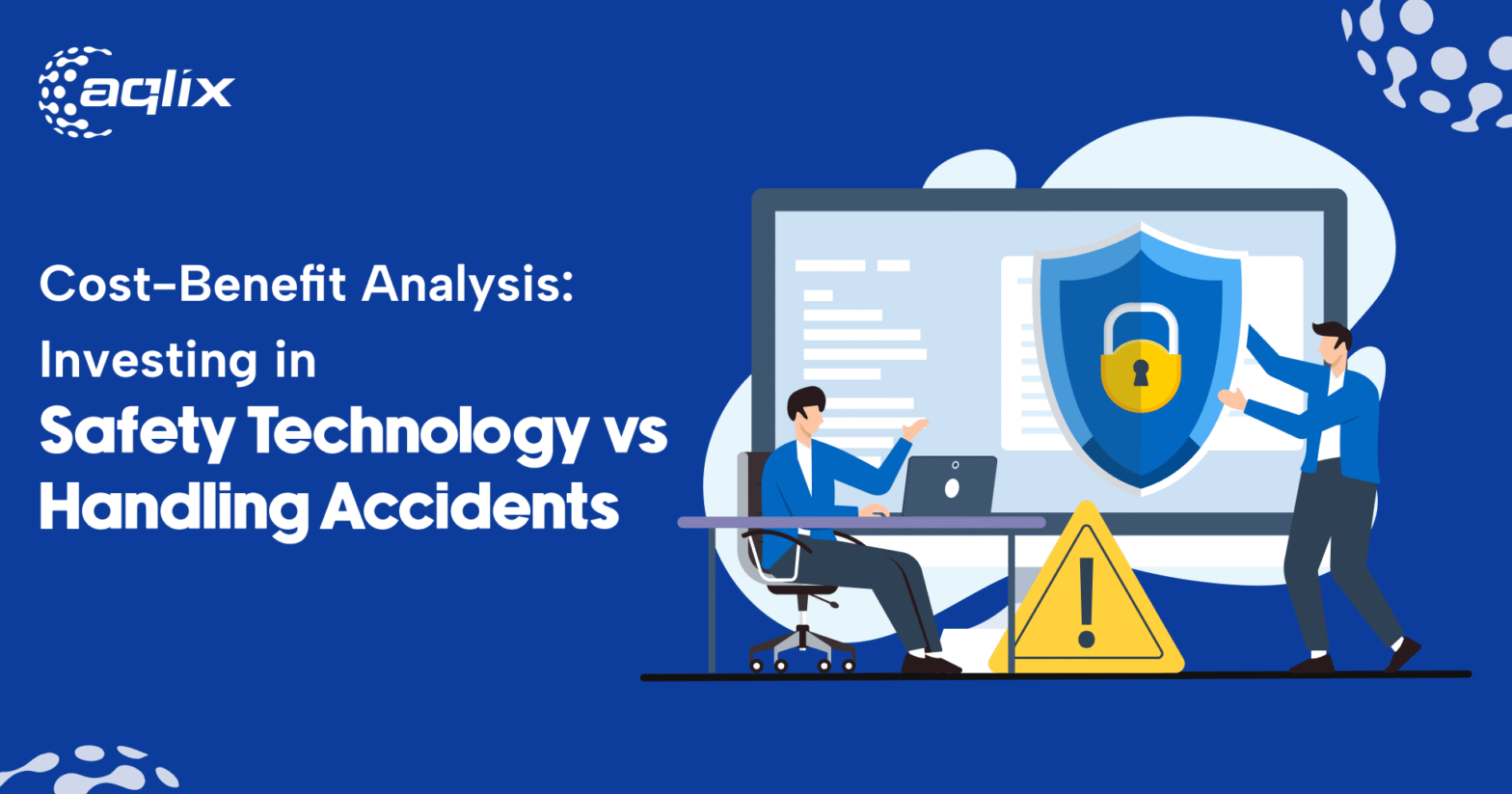 Cost-Benefit Analysis: Investing in Safety Technology vs. Handling Accidents